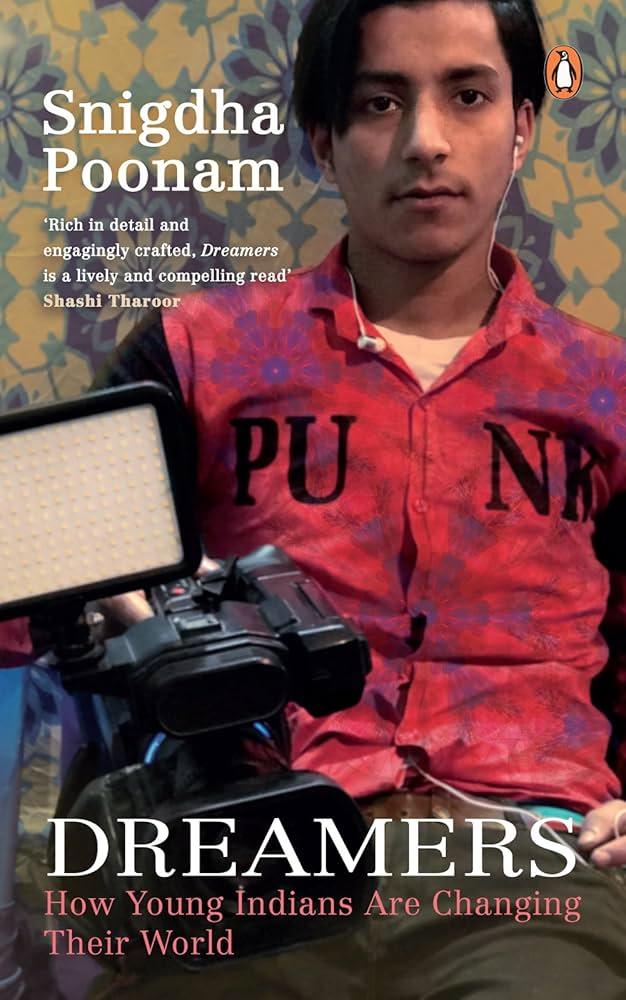 Dreamers: How Young Indians Are Changing Their World by Snigdha Poonam book cover